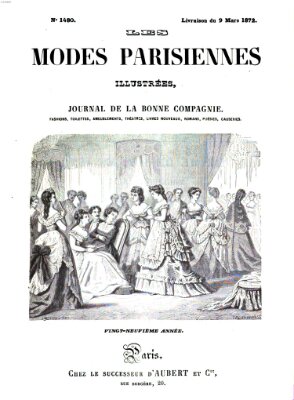 Les Modes parisiennes Samstag 9. März 1872