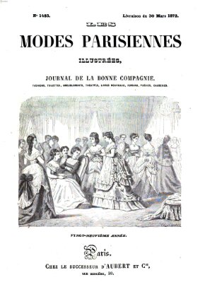 Les Modes parisiennes Samstag 30. März 1872