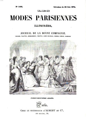 Les Modes parisiennes Samstag 22. Juni 1872