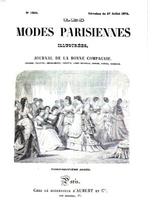 Les Modes parisiennes Samstag 27. Juli 1872