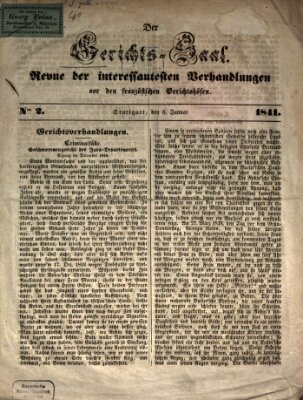 Der Gerichts-Saal Mittwoch 6. Januar 1841