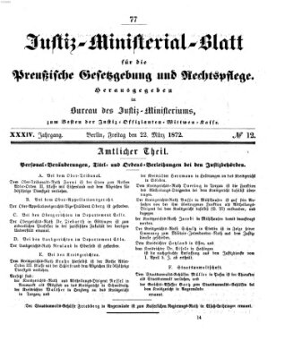 Justiz-Ministerialblatt für die preußische Gesetzgebung und Rechtspflege Freitag 22. März 1872