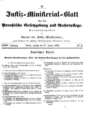 Justiz-Ministerialblatt für die preußische Gesetzgebung und Rechtspflege Freitag 31. Januar 1873