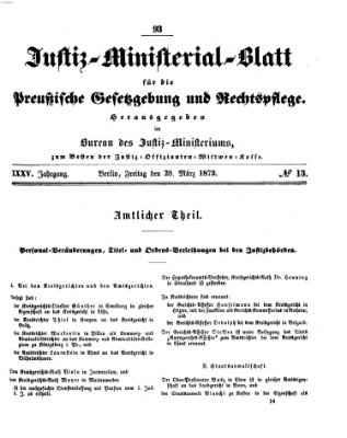 Justiz-Ministerialblatt für die preußische Gesetzgebung und Rechtspflege Freitag 28. März 1873