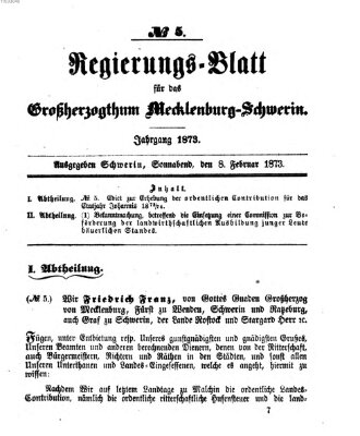 Regierungsblatt für Mecklenburg-Schwerin (Großherzoglich-Mecklenburg-Schwerinsches officielles Wochenblatt) Samstag 8. Februar 1873