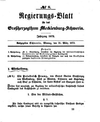 Regierungsblatt für Mecklenburg-Schwerin (Großherzoglich-Mecklenburg-Schwerinsches officielles Wochenblatt) Montag 31. März 1873