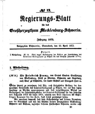 Regierungsblatt für Mecklenburg-Schwerin (Großherzoglich-Mecklenburg-Schwerinsches officielles Wochenblatt) Samstag 19. April 1873