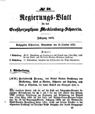 Regierungsblatt für Mecklenburg-Schwerin (Großherzoglich-Mecklenburg-Schwerinsches officielles Wochenblatt) Samstag 18. Oktober 1873