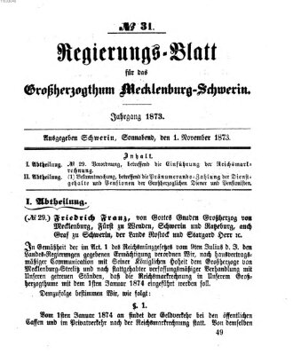 Regierungsblatt für Mecklenburg-Schwerin (Großherzoglich-Mecklenburg-Schwerinsches officielles Wochenblatt) Samstag 1. November 1873