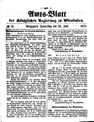 Amtsblatt der Regierung in Wiesbaden (Herzoglich-nassauisches allgemeines Intelligenzblatt) Donnerstag 20. Juni 1872