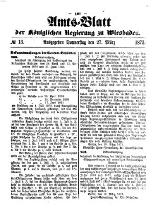 Amtsblatt der Regierung in Wiesbaden (Herzoglich-nassauisches allgemeines Intelligenzblatt) Donnerstag 27. März 1873