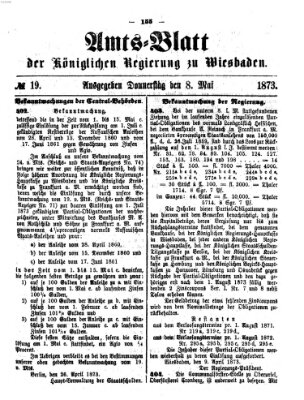 Amtsblatt der Regierung in Wiesbaden (Herzoglich-nassauisches allgemeines Intelligenzblatt) Donnerstag 8. Mai 1873