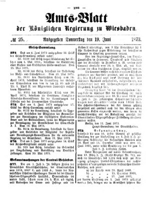 Amtsblatt der Regierung in Wiesbaden (Herzoglich-nassauisches allgemeines Intelligenzblatt) Donnerstag 19. Juni 1873