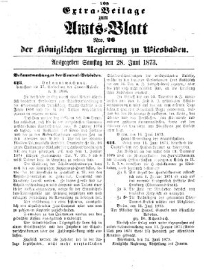 Amtsblatt der Regierung in Wiesbaden (Herzoglich-nassauisches allgemeines Intelligenzblatt) Samstag 28. Juni 1873