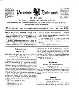 Preußisches Handels-Archiv Freitag 15. April 1870