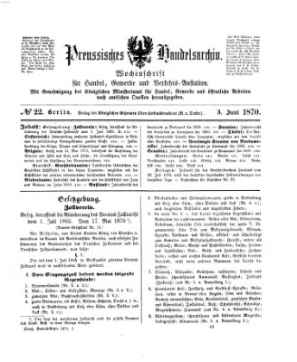 Preußisches Handels-Archiv Freitag 3. Juni 1870