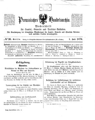 Preußisches Handels-Archiv Freitag 1. Juli 1870