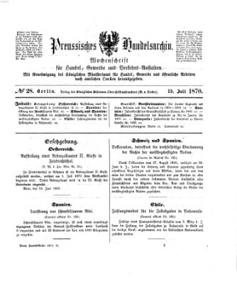 Preußisches Handels-Archiv Freitag 15. Juli 1870