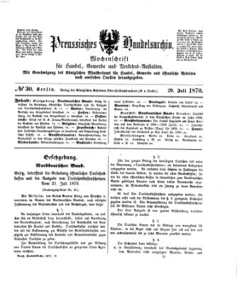 Preußisches Handels-Archiv Freitag 29. Juli 1870