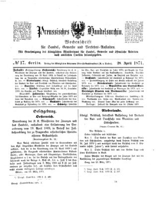 Preußisches Handels-Archiv Freitag 28. April 1871