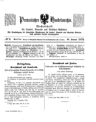 Preußisches Handels-Archiv Freitag 10. Januar 1873