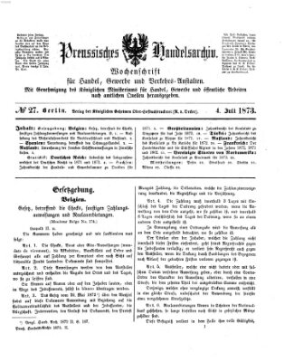 Preußisches Handels-Archiv Freitag 4. Juli 1873