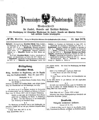 Preußisches Handels-Archiv Freitag 11. Juli 1873