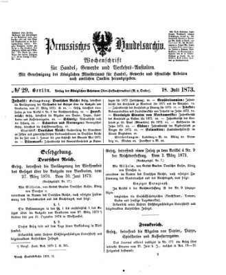 Preußisches Handels-Archiv Freitag 18. Juli 1873