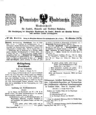 Preußisches Handels-Archiv Freitag 31. Oktober 1873