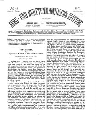 Berg- und hüttenmännische Zeitung Freitag 31. Oktober 1873