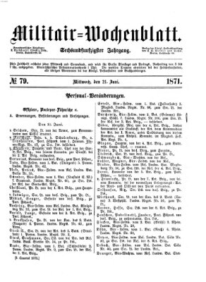 Militär-Wochenblatt Mittwoch 21. Juni 1871