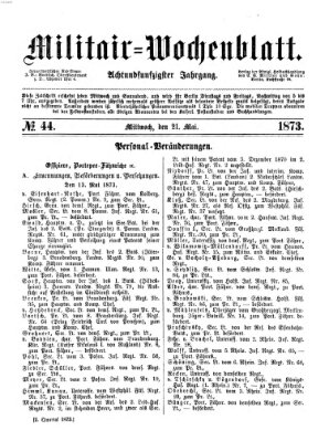 Militär-Wochenblatt Mittwoch 21. Mai 1873