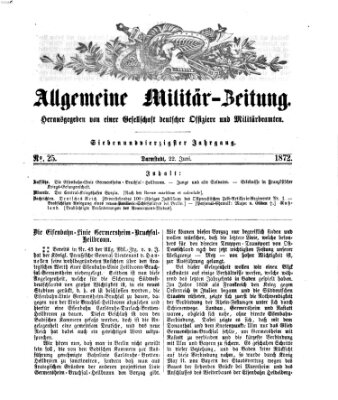 Allgemeine Militär-Zeitung Samstag 22. Juni 1872