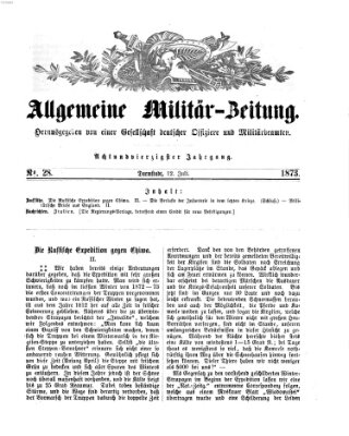 Allgemeine Militär-Zeitung Samstag 12. Juli 1873