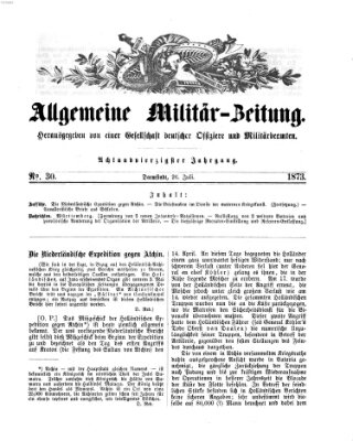 Allgemeine Militär-Zeitung Samstag 26. Juli 1873