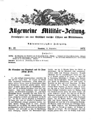 Allgemeine Militär-Zeitung Samstag 13. September 1873