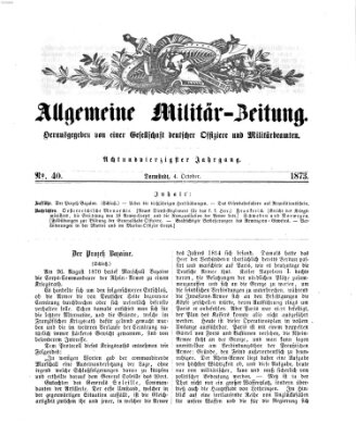 Allgemeine Militär-Zeitung Samstag 4. Oktober 1873