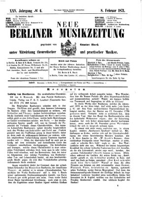 Neue Berliner Musikzeitung Mittwoch 8. Februar 1871