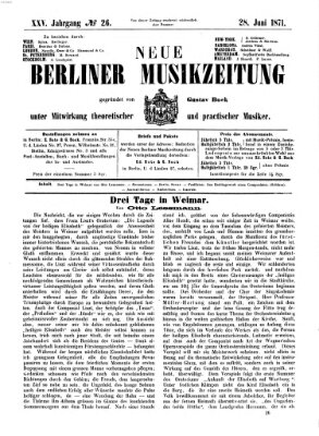 Neue Berliner Musikzeitung Mittwoch 28. Juni 1871