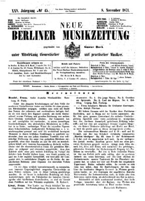 Neue Berliner Musikzeitung Mittwoch 8. November 1871