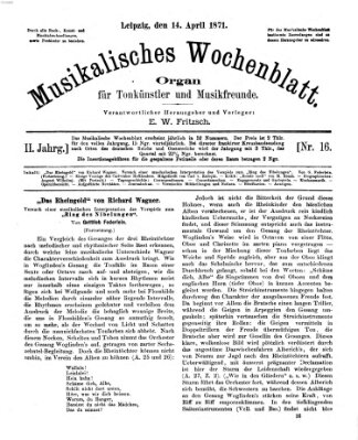 Musikalisches Wochenblatt Freitag 14. April 1871