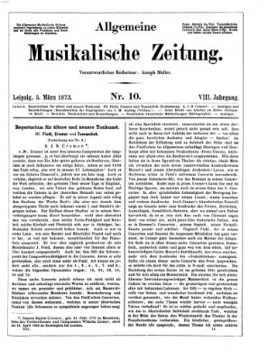 Allgemeine musikalische Zeitung Mittwoch 5. März 1873