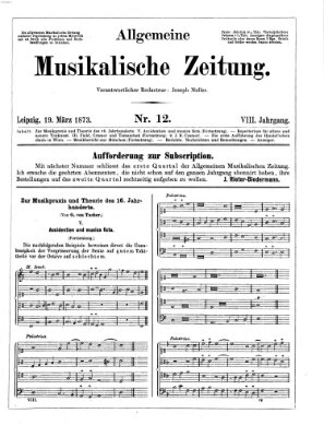 Allgemeine musikalische Zeitung Mittwoch 19. März 1873