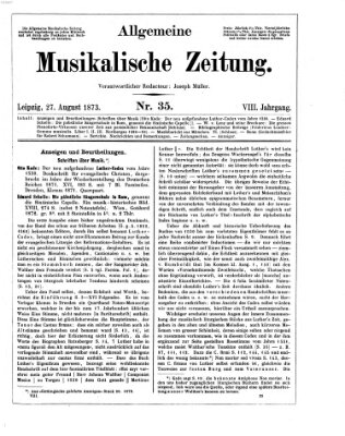 Allgemeine musikalische Zeitung Mittwoch 27. August 1873