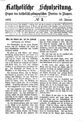 Katholische Schulzeitung (Bayerische Schulzeitung) Mittwoch 17. Januar 1872