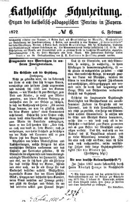 Katholische Schulzeitung (Bayerische Schulzeitung) Dienstag 6. Februar 1872