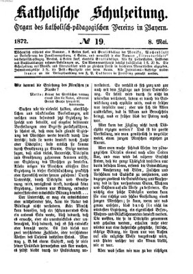 Katholische Schulzeitung (Bayerische Schulzeitung) Mittwoch 8. Mai 1872