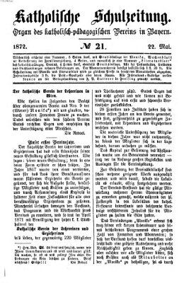 Katholische Schulzeitung (Bayerische Schulzeitung) Mittwoch 22. Mai 1872