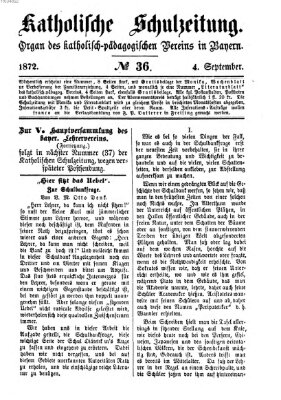 Katholische Schulzeitung (Bayerische Schulzeitung) Mittwoch 4. September 1872