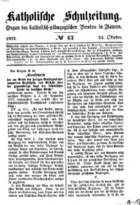 Katholische Schulzeitung (Bayerische Schulzeitung) Mittwoch 23. Oktober 1872